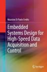Embedded Systems Design for High-Speed Data Acquisition and Control Cover Image