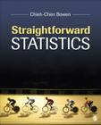 Straightforward Statistics By Chieh-Chen Bowen Cover Image