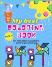 My Best Coloring Book Ages 1+: fun with letters & numbers (learning& coloring) By Elhuda Design* Cover Image