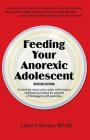 Feeding Your Anorexic Adolescent By Claire P. Norton Cover Image
