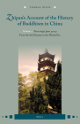 Zhipan's Account of the History of Buddhism in China: Volume 2: Fozu Tongji, Juan 39-42: From the Sui Dynasty to the Wudai Era Cover Image