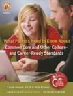 What Parents Need to Know about Common Core and Other College- And Career-Ready Standards Cover Image