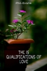 The 15 Qualifications of Love By Phil Evans Cover Image