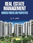 Real Estate Management (Business Process and Perspectives) Cover Image