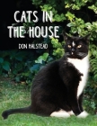 Cats in the House By Don Halstead Cover Image