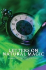 Letters on Natural Magic Addressed to Sir Walter Scott, Bart: With original illustrations Cover Image