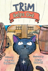Trim Helps Out By Deborah Hopkinson, Kristy Caldwell (Illustrator) Cover Image