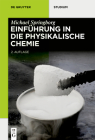Einführung in Die Physikalische Chemie (de Gruyter Studium) Cover Image