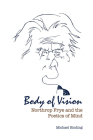 Body of Vision: Northrop Frye and the Poetics of Mind (Frye Studies) Cover Image