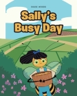 Sally's Busy Day By Chase Woods Cover Image