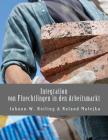 Integration Von Fluechtlingen in Den Arbeitsmarkt: Handbuch Fuer Die Praxis By Johannes Wolfgang Reiling, Roland Franz Matejka Cover Image