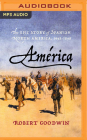 América: The Epic Story of Spanish North America, 1493 - 1898 Cover Image