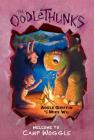 Welcome to Camp Woggle (The Oodlethunks, Book 3) Cover Image