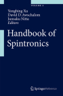 Handbook of Spintronics By Yongbing Xu (Editor), David D. Awschalom (Editor), Junsaku Nitta (Editor) Cover Image