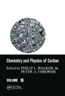 Chemistry and Physics of Carbon: A Series of Advances By Philip L. Walker (Editor), Peter a. Thrower (Editor) Cover Image
