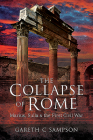 The Collapse of Rome: Marius, Sulla and the First Civil War By Gareth Sampson Cover Image