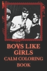 Boys Like Girls Coloring Book: Art inspired By An Iconic Boys Like Girls By Leslie Parker Cover Image