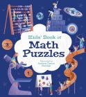 Kids' Book of Math Puzzles By Ivy Finnegan, Andrea Castro Naranjo (Illustrator) Cover Image