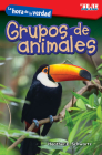 La Hora de la Verdad: Grupos de Animales (Showdown: Animal Groups) By Heather E. Schwartz Cover Image