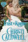 To Trust a Rogue (Heart of a Duke) By Christi Caldwell Cover Image