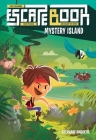 Escape Book: Mystery Island By Stéphane Anquetil Cover Image