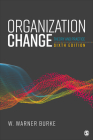 Organization Change: Theory and Practice By W. Warner Burke Cover Image