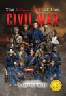 The Real Boys of the Civil War (Black & White Edition) Cover Image