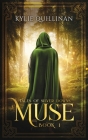 Muse (Hardback Version) (Tales of Silver Downs #1) Cover Image