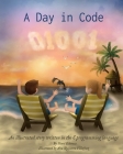 A Day in Code: An illustrated story written in the C programming language Cover Image