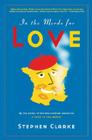 In the Merde for Love By Stephen Clarke Cover Image