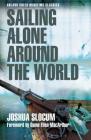 Sailing Alone Around the World (Adlard Coles Maritime Classics) Cover Image