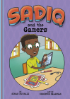 Sadiq and the Gamers By Siman Nuurali, Christos Skaltsas (Illustrator) Cover Image