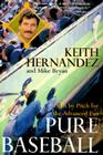 Pure Baseball By Keith Hernandez Cover Image