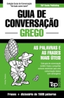 Guia de Conversação Português-Grego e dicionário conciso 1500 palavras Cover Image