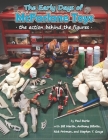 The Early Days of McFarlane Toys: The Action Behind the Figures Cover Image