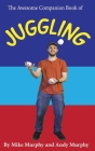 The Awesome Companion Book of Juggling Cover Image