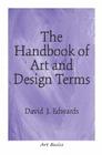 The Handbook of Art and Design Terms (Art Basics) Cover Image