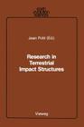 Research in Terrestrial Impact Structures (Earth Evolution Sciences) By Jean Pohl Cover Image