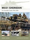 M551 Sheridan: US Airmobile Tanks 1941–2001 (New Vanguard) By Steven J. Zaloga, Tony Bryan (Illustrator) Cover Image