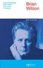 Brian Wilson By Kirk Curnutt Cover Image