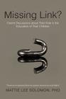 Missing Link?: Parent Discussions about Their Role in the Education of Their Children Cover Image