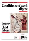 The emerging response to child labour (Conditions of work digest 1/88) Cover Image