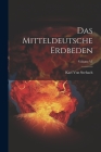 Das Mitteldeutsche Erdbeden; Volume VI Cover Image