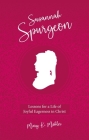 Susannah Spurgeon: Lessons for a Life of Joyful Eagerness in Christ (Biography) Cover Image