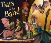 Bats in the Band (A Bat Book) Cover Image