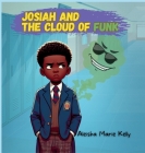 Josiah and The Cloud Of Funk Cover Image
