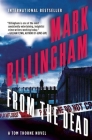 From the Dead: A Tom Thorne Novel (Di Tom Thorne #9) By Mark Billingham Cover Image