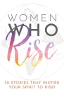 Women Who Rise By Kate Butler Cover Image