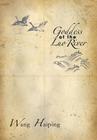 Goddess of the Luo River: Selected Plays by Wang Haiping By Wang Haiping Cover Image