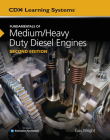 Fundamentals of Medium/Heavy Duty Diesel Engines By Gus Wright Cover Image